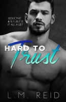 Hard to Trust 1951831144 Book Cover