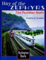 Way of the Zephyrs: The Postwar Years 0976620111 Book Cover