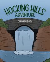 Hocking Hills Adventure Coloring Book B0GX1H7Z2F Book Cover