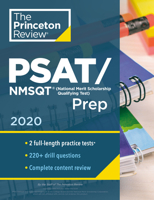 Princeton Review Psat/NMSQT Prep, 2020: Practice Tests + Review & Techniques + Online Tools