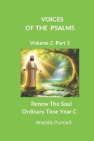 Voices Of The Psalms Volume 2 Part 1: Renew The Soul Ordinary Time Year C B0DSGBLDRV Book Cover