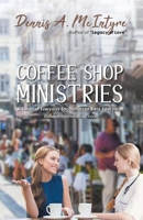 Coffee Shop Ministries 1957114002 Book Cover