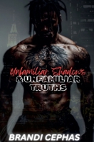 Unfamiliar Truths & Unfamiliar Shadows (Series 1) B0GM2VB227 Book Cover