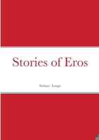 Stories of Eros 0244080860 Book Cover