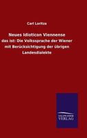 Neues Idioticon Viennense 1160203776 Book Cover