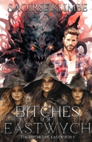 The Bitches of Eastwych B0CVSLD47C Book Cover