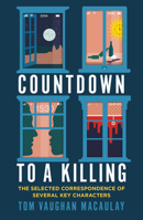 Countdown to a Killing 1915194083 Book Cover