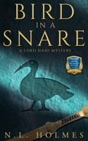 Bird in a Snare B087SD4YYQ Book Cover