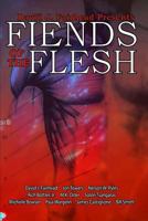 David J. Fairhead Presents Fiends of the Flesh 1547256621 Book Cover