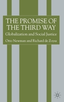 The Promise of the Third Way: Globalization and Social Justice 0333792858 Book Cover