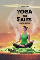 Yoga in Sales: Always be Connecting B0GVPPSQW4 Book Cover