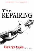 The Repairing 0998095737 Book Cover