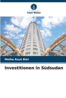 Investitionen in Südsudan (German Edition) 6208092272 Book Cover