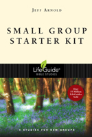 Small Group Starter Kit (Lifeguide Bible Studies) 0830810730 Book Cover
