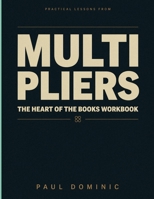Practical Lessons From Multipliers: The Heart Of The Books B0H92XGJ8V Book Cover