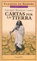 Cartas Por La Tierra/ Letter for the Earth (Clasicos De Siempre/ Pensamiento Politico / Always Classics / Political Thoughts) (Spanish Edition) 9875505331 Book Cover
