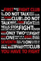 The Rules Of Fight Club: Blank Lined Journal, Sketchbook, Notebook, Diary With A Funny Quote Perfect Gag Gift For Everybody 1071085670 Book Cover