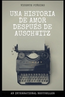 Una historia de amor después de Auschwitz 8489961603 Book Cover