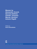 Masses by Alessandro Grandi, Giovanni Battista Chinelli, Giovanni Rigatti, Tarquinio Merula 1258346311 Book Cover