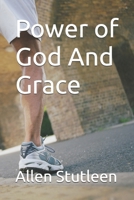Power of God And Grace B0DBH8DJ7R Book Cover