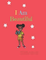I Am Beautiful. B09CKQ94FH Book Cover