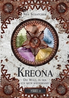 Kreona: Die Welt, in der ich mich verlor (German Edition) 3752657987 Book Cover
