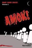 Amok! 0993718019 Book Cover