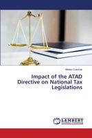 Impact of the ATAD Directive on National Tax Legislations 6203041424 Book Cover