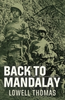 Back To Mandalay 1951682769 Book Cover
