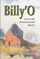Billy'O: Lost in the Promised Land Book I 1673609228 Book Cover