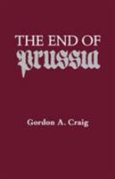The End of Prussia 029909734X Book Cover