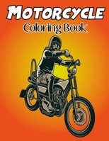 Motorcycle Coloring Book: Fun And Easy Motorcycle Coloring Book For Adults And Teenagers | Amazing Gift For Kids. Vol-1 B08SYQW5M4 Book Cover