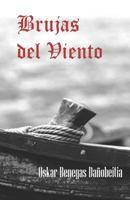 Brujas del Viento 1795512679 Book Cover