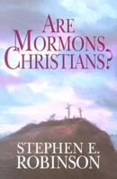 Are Mormons Christians? 1570084092 Book Cover