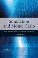 Simulation and Monte Carlo: With applications in finance and MCMC 0470854952 Book Cover