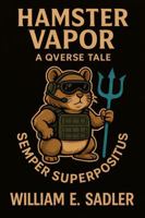 Hamster Vapor: A QVerse Tale B0GDW39T4Q Book Cover