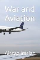 War and Aviation B0B14G5Q67 Book Cover