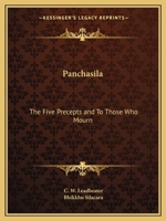 Panchasila: The Five Precepts and To Those Who Mourn 1162598026 Book Cover