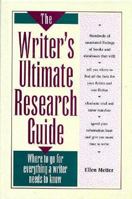 The Writer's Ultimate Research Guide 0898796687 Book Cover
