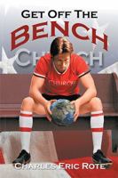 Get Off the Bench 1543478859 Book Cover