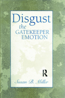 Disgust: The Gatekeeper Emotion 1138005754 Book Cover