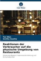Reaktionen der Verbraucher auf die physische Umgebung von Restaurants 6209137741 Book Cover