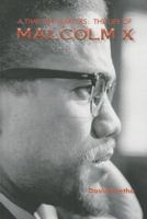 A Time for Martyrs: The Life of Malcolm X (Civil Rights Leaders) 1599353288 Book Cover