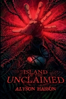 Island of the Unclaimed 1998851761 Book Cover
