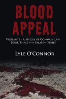 Blood Appeal: Vigilante: A Species of Common Law 1594335966 Book Cover