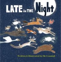 Late in the Night 1734786639 Book Cover
