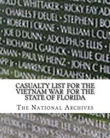 Casualty List for the Vietnam War for the State of Florida 1974436632 Book Cover