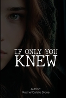 If Only You Know B0F57DB9VS Book Cover