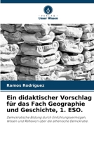 Ein didaktischer Vorschlag für das Fach Geographie und Geschichte, 1. ESO. (German Edition) 6208207215 Book Cover