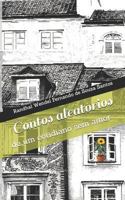 Contos aleat?rios de um cotidiano sem amor 1730769179 Book Cover